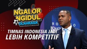 TIMNAS INDONESIA JADI LEBIH KOMPETITIF