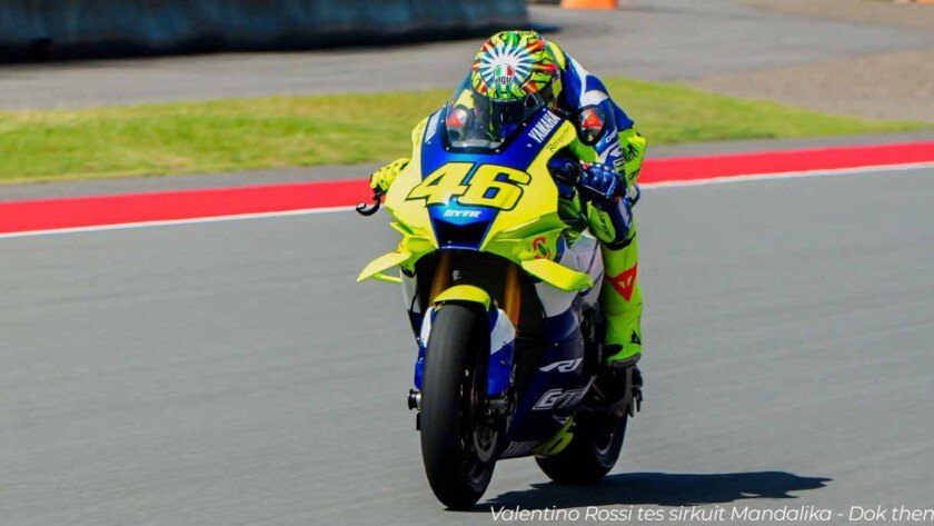 Valentino Rossi Akhirnya Jajal Sirkuit Mandalika
