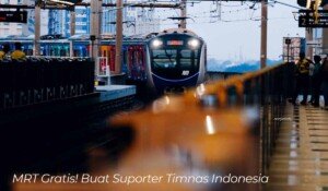 MRT Gratis! Buat Suporter Timnas Indonesia