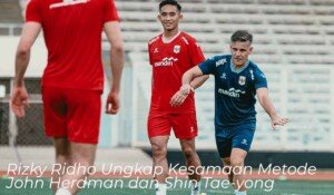 Rizky Ridho Ungkap Kesamaan Metode John Herdman dan Shin Tae-yong