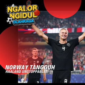 Haaland Menggila! Review Pildun: Norwegia Tumbangkan Senegal | Ngalor Ngidul Podcast